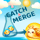 Catch'n'Merge