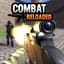 Combat Reloaded