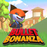 Bullet Bonanza