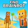 Find Brainrot